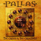 Pallas - The Cross & The Crucible